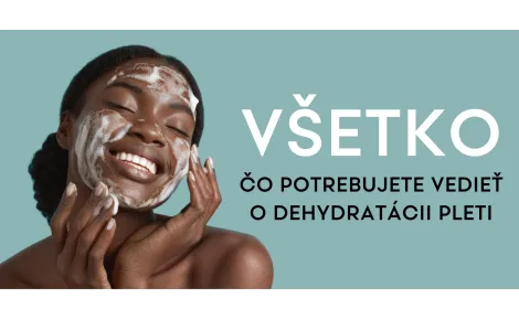 Všetko, čo potrebujete vedieť o dehydratácii pokožky