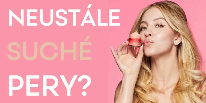 Neustále suché pery? 